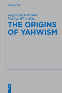 Origins of Yahwism