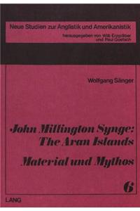 John Millington Synge: The Aran Islands