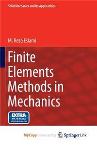Finite Elements Methods in Mechanics