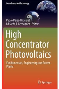 High Concentrator Photovoltaics