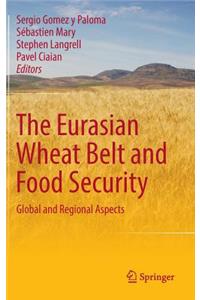 The Eurasian Wheat Belt and Food Security