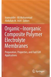 Organic-Inorganic Composite Polymer Electrolyte Membranes