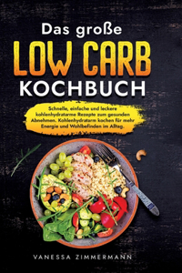Das große Low Carb Kochbuch