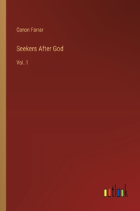 Seekers After God