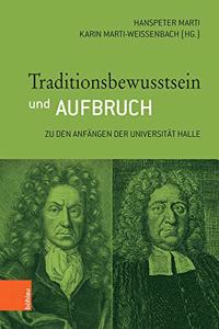 Traditionsbewusstsein Und Aufbruch