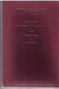 Dispersionen Synthetischer Hochpolymerer