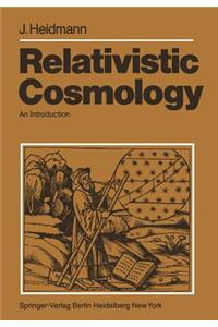 Relativistic Cosmology