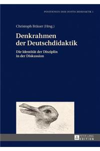 Denkrahmen der Deutschdidaktik