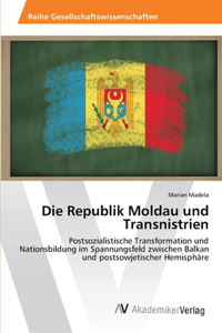 Republik Moldau und Transnistrien