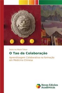 O Tao da Colaboração