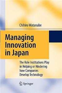 Managing Innovation in Japan