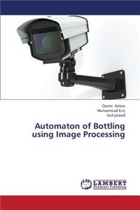 Automaton of Bottling Using Image Processing