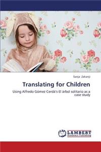 Translating for Children