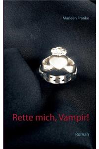 Rette mich, Vampir!