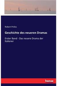 Geschichte des neueren Dramas