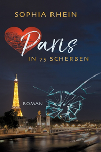Paris in 75 Scherben