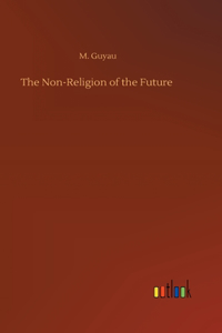The Non-Religion of the Future