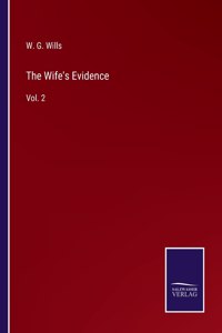 Wife's Evidence