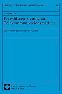Preisdifferenzierung Auf Telekommunikationsmarkten