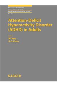 Attention-Deficit Hyperactivity Disorder (ADHD) in Adults