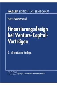 Finanzierungsdesign bei Venture-Capital-Verträgen