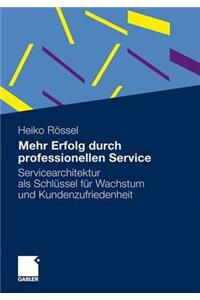 Mehr Erfolg Durch Professionellen Service