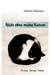 Nicht ohne meine Katzen