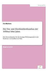 Ein- und Zweifamilienhausbau der 1950er/ 60er Jahre