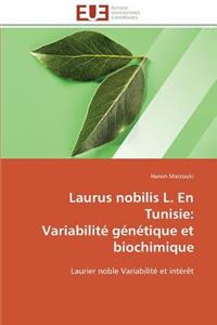 Laurus Nobilis L. En Tunisie