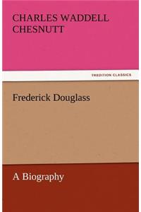 Frederick Douglass