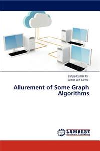 Allurement of Some Graph Algorithms