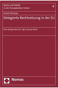 Delegierte Rechtsetzung in Der EU