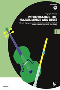 Improvisation 101 -- Major, Minor, and Blues