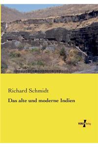 alte und moderne Indien