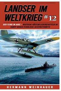 Landser im Weltkrieg 12