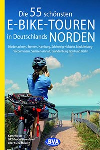 Die 55 schonsten E-Bike-Touren in Deutschlands Norden