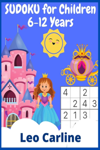 SUDOKU for Children 6-12 Years