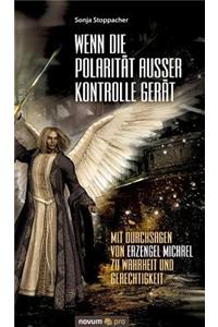 Wenn Die Polaritat Ausser Kontrolle Gerat