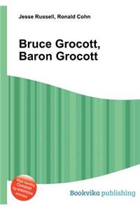 Bruce Grocott, Baron Grocott