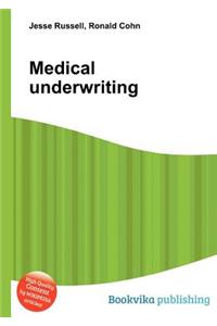 Medical Underwriting