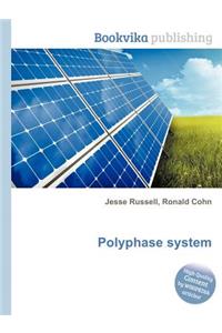 Polyphase System