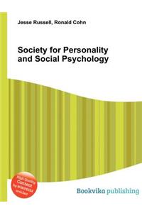Society for Personality and Social Psychology