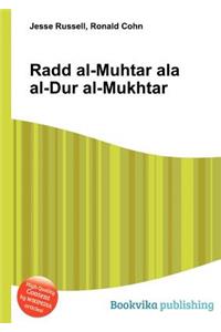 Radd Al-Muhtar ALA Al-Dur Al-Mukhtar