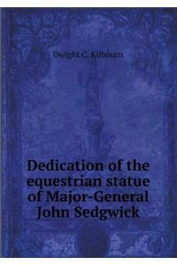 Dedication of the Equestrian Statue of Major-General John Sedgwick