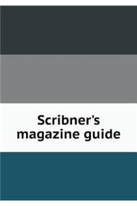 Scribner's Magazine Guide