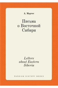 Letters about Eastern Siberia