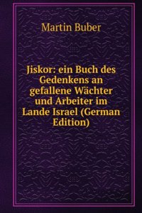 JISKOR EIN BUCH DES GEDENKENS AN GEFALL