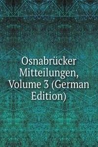 Osnabrucker Mitteilungen, Volume 3 (German Edition)