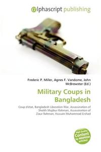 Military Coups in Bangladesh