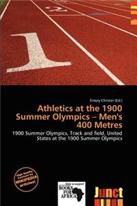Athletics at the 1900 Summer Olympics - Men's 400 Metres